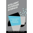 thumbnail image 1 of International Intelligent Technologies Intelligent Systems and Interfaces, Book 15, (Hardcover), 1 of 1