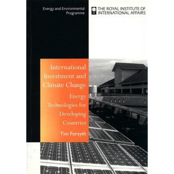 Pre-Owned International Investment and Climate Change: Energy Technologies for Developing Countries, (Paperback)