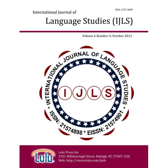 International Journal of Language Studies (IJLS) - volume 6(4) (Paperback)