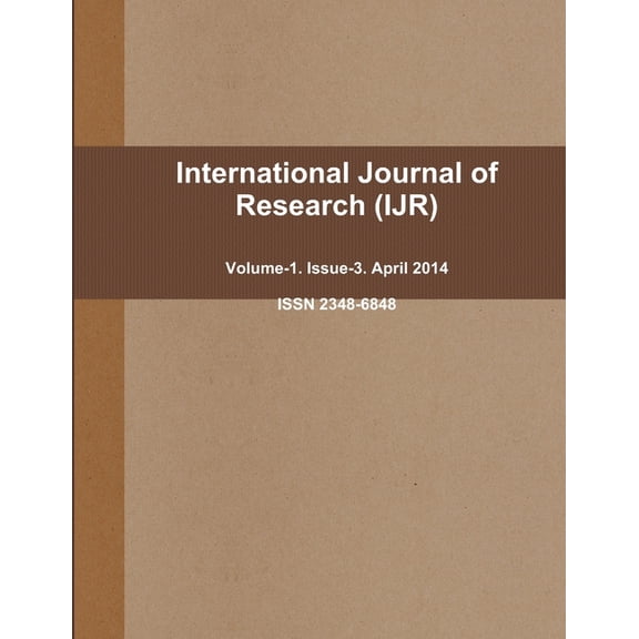 International Journal of Research (IJR), (Paperback)