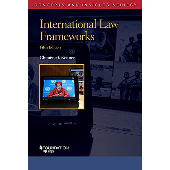 Pre-Owned International Law Frameworks (Concepts and Insights), 9781647084417, 1647084415, Paperback, 5 edition