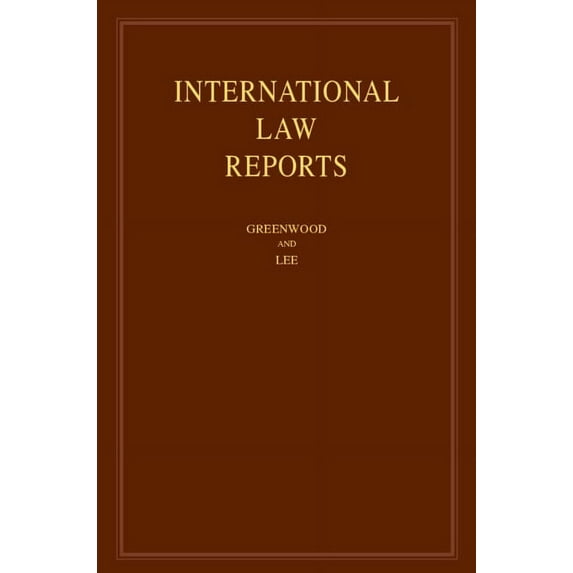 International Law Reports International Law Reports: Volume 184, Book 184, (Hardcover)