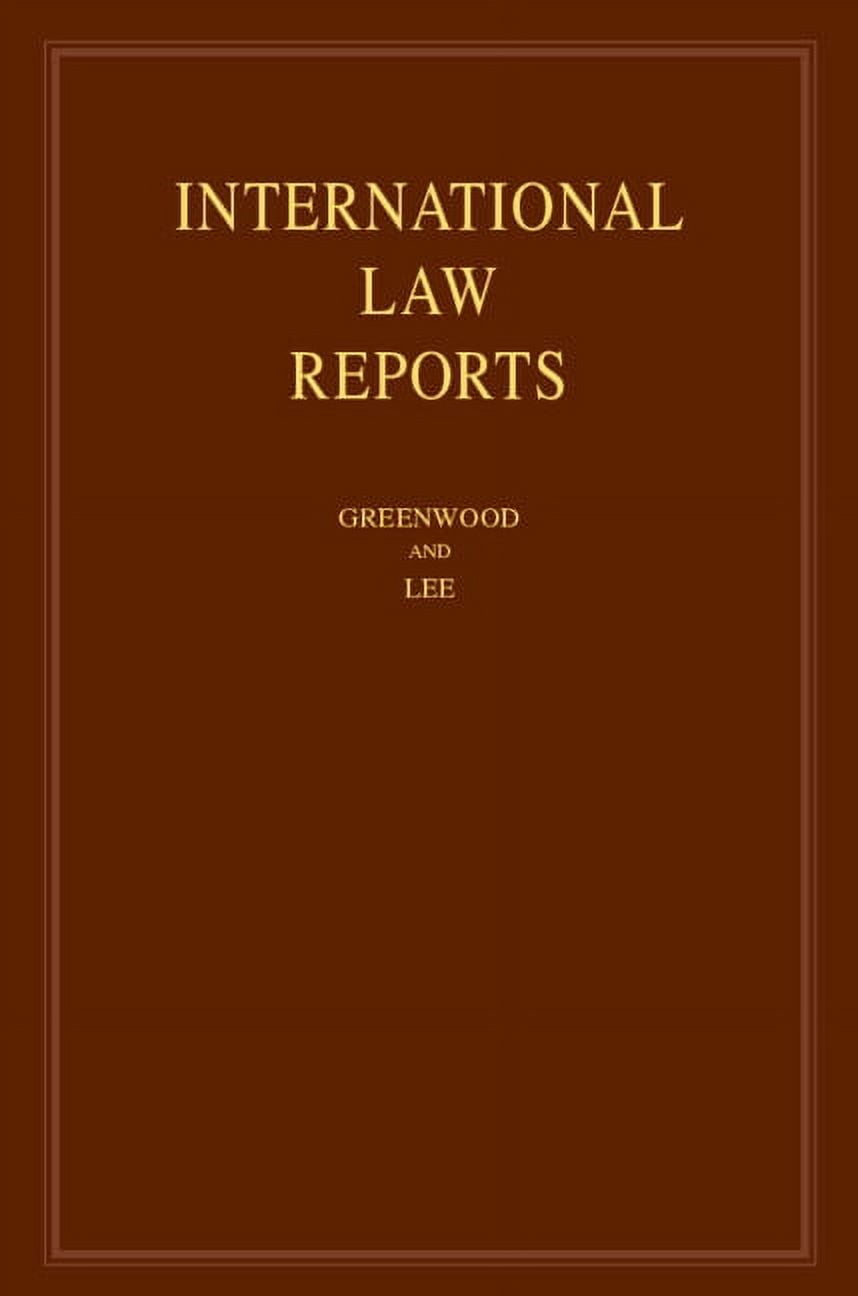 International Law Reports International Law Reports: Volume 212, (Hardcover)