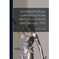 thumbnail image 1 of International Law Situations With Solutions and Notes, 1932, (Paperback), 1 of 1