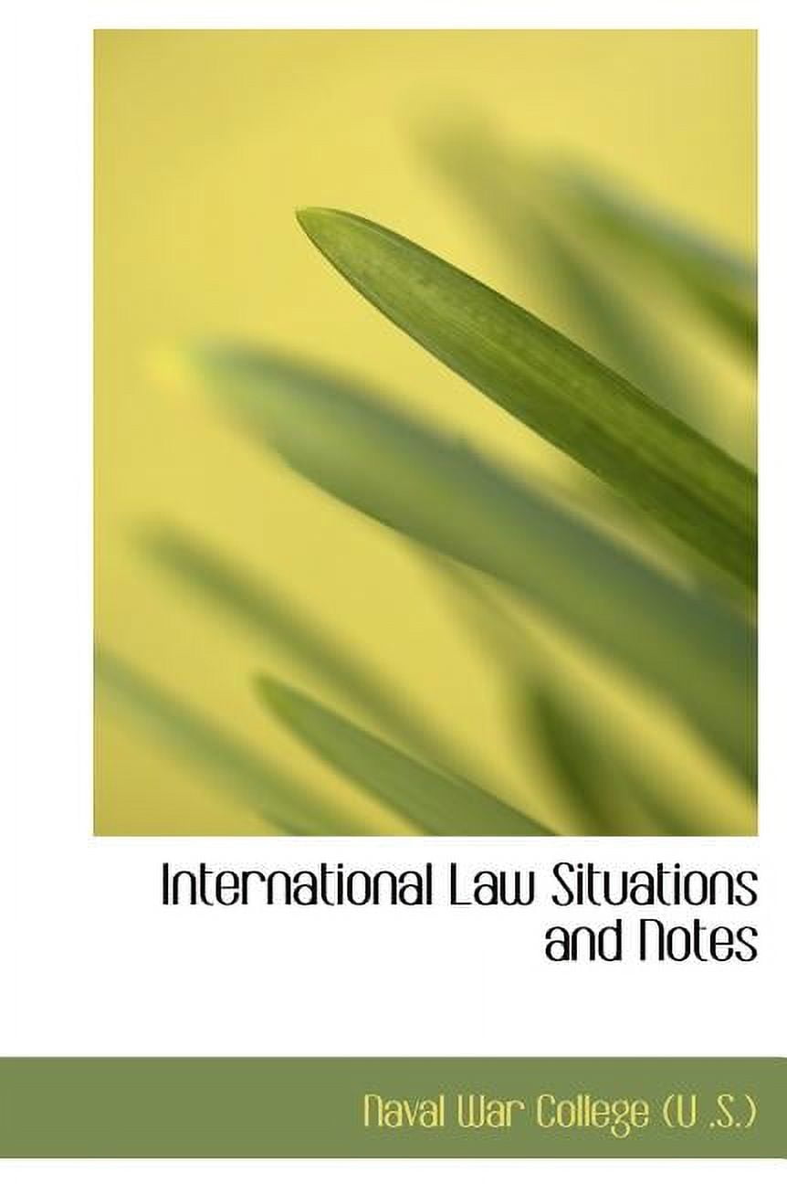 International Law Situations and Notes Hardcover