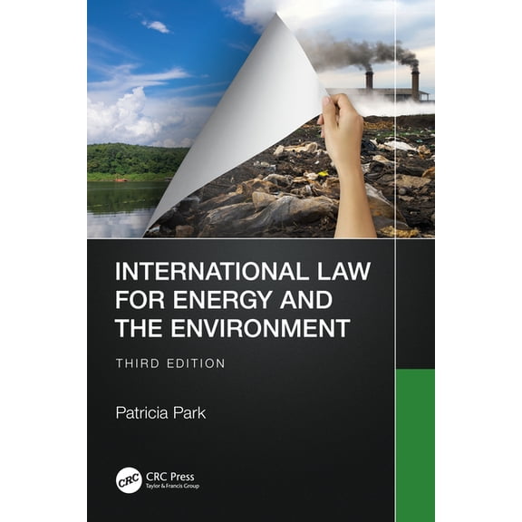 International Law for Energy and the Environment, (Paperback)