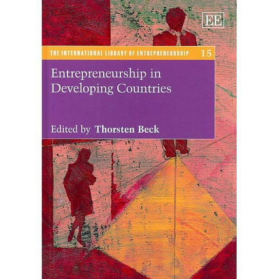 International Library of Entrepreneurship: Entrepreneurship in Developing Countries (Series #15) (Hardcover)