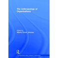 thumbnail image 1 of International Library of Essays in Anthr The Anthropology of Organisations, (Hardcover), 1 of 1