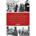 thumbnail image 1 of International Library of Twentieth Centu A History of Czechoslovakia Between the Wars: From Versailles to Hitler's Invasion, (Hardcover), 1 of 1