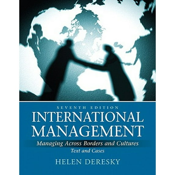 Pre-Owned International Management Managing Across Borders And Culture (Hardcover) 0136098673 9780136098676
