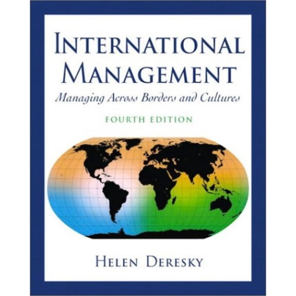 Pre-Owned International Management: Managing Across Borders and Cultures: United States Edition Paperback
