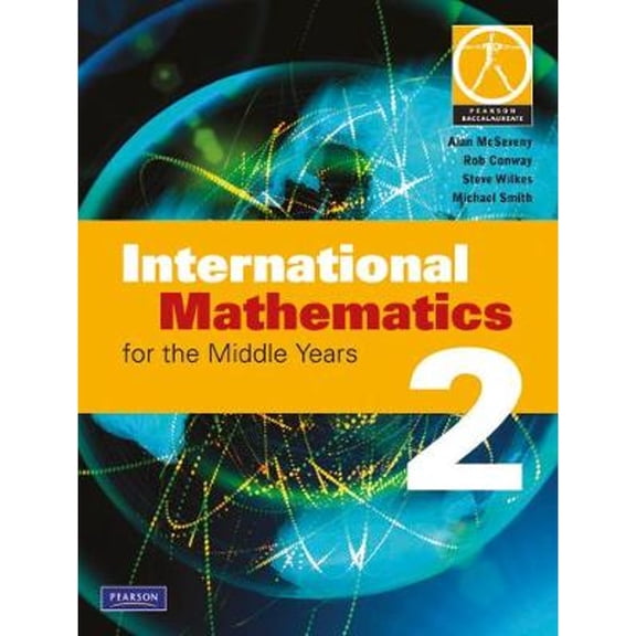 Pre-Owned International Mathematics for the Middle Years 2 (Paperback) 073398388X 9780733983887