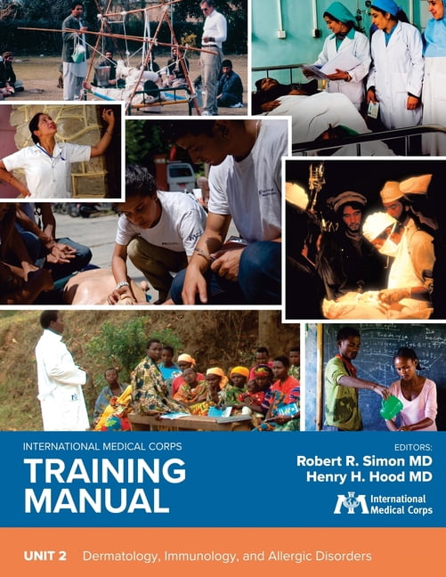 International Medical Corps Training Man International Medical Corps Training Manual: Unit 2 ...
