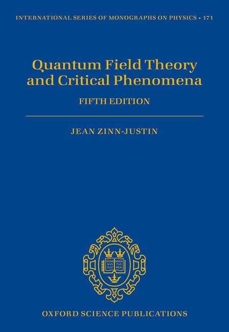 International Monographs on Physics Quantum Field Theory and Critical ...