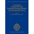 thumbnail image 1 of International Monographs on Physics Transport Properties and Potential Energy Models for Monatomic Gases, (Hardcover), 1 of 1