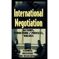 thumbnail image 1 of Pre-Owned International Negotiation: Actors, Structure/Process, Values, 9780312217785, 0312217781, Hardcover, 1999 edition, 1 of 1
