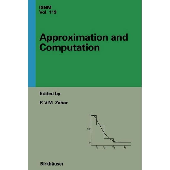 International Numerical Mathematics Approximation and Computation: A Festschrift in Honor of Walter Gautschi: Proceedings of the Purdue Conference, December, Book 119, (Paperback)