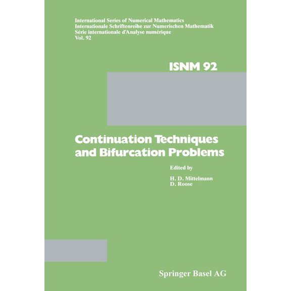 International Numerical Mathematics Continuation Techniques and Bifurcation Problems, Book 92, (Paperback)
