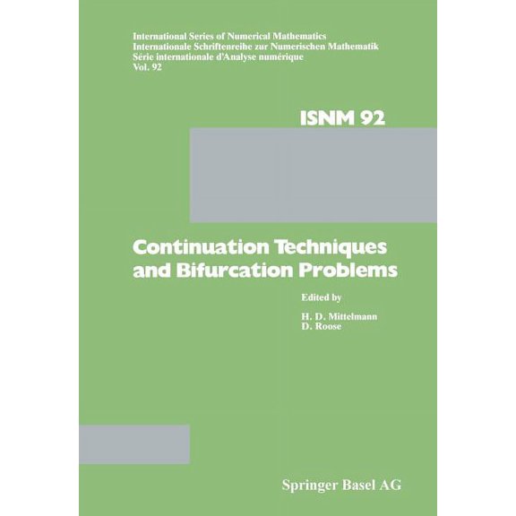 International Numerical Mathematics Continuation Techniques and Bifurcation Problems, Book 92, (Paperback)