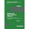 thumbnail image 1 of International Numerical Mathematics Multivariate Approximation Theory II: Proceedings of the Conference Held at the Mathematical Research Institute at Oberw, Book 61, (Paperback), 1 of 1