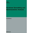 thumbnail image 1 of International Numerical Mathematics Nonlinear Smoothing and Multiresolution Analysis, Book 150, (Hardcover), 1 of 1