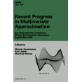 thumbnail image 1 of International Numerical Mathematics Recent Progress in Multivariate Approximation: 4th International Conference, Witten-Bommerholz(germany), September 2000, Book 137, (Paperback), 1 of 1