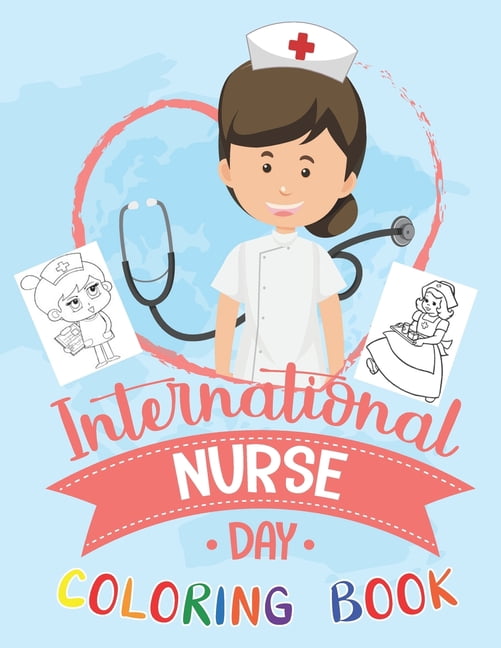 International Nurse Day Coloring Book: A Funny & Sweary Nurses Coloring ...