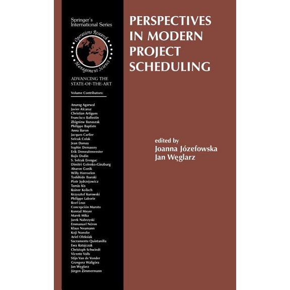 International Operations Research & Mana Perspectives in Modern Project Scheduling, Book 92, (Hardcover)