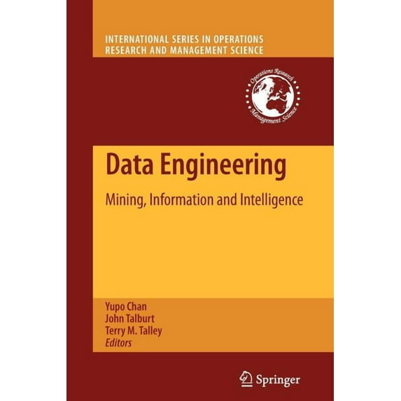 International Operations Research & Mana Data Engineering: Mining, Information and Intelligence, Book 132, (Paperback)