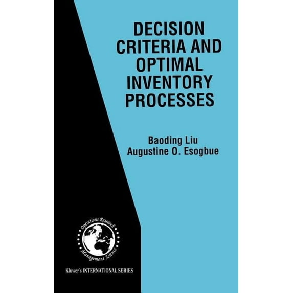 International Operations Research & Decision Criteria and Optimal Inventory Processes, Book 20, (Hardcover)