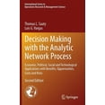 thumbnail image 1 of International Operations Research & Mana Decision Making with the Analytic Network Process: Economic, Political, Social and Technological Applications with Benef, Book 195, (Hardcover), 1 of 1