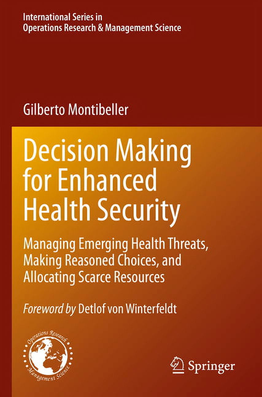 International Operations Research & Decision Making for Enhanced Health ...