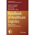 thumbnail image 1 of International Operations Research & Mana Handbook of Healthcare Logistics: Bridging the Gap Between Theory and Practice, Book 302, (Hardcover), 1 of 1