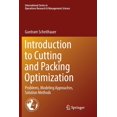 thumbnail image 1 of International Operations Research &amp;  Introduction to Cutting and Packing Optimization: Problems, Modeling Approaches, Solution Methods, Book 263, (Paperback), 1 of 1