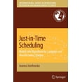 thumbnail image 1 of International Operations Research & Mana Just-In-Time Scheduling: Models and Algorithms for Computer and Manufacturing Systems, Book 106, (Paperback), 1 of 1