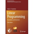 thumbnail image 1 of International Operations Research & Mana Linear Programming: Foundations and Extensions, Book 285, (Paperback), 1 of 1