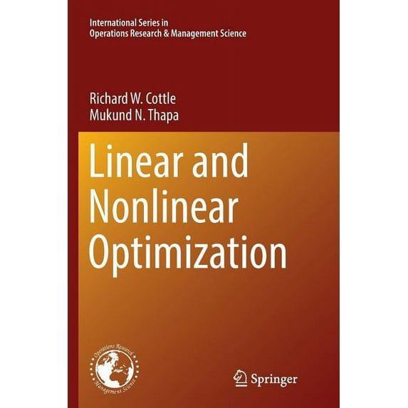 International Operations Research & Mana Linear and Nonlinear Optimization, Book 253, (Paperback)