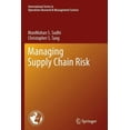 thumbnail image 1 of International Operations Research & Mana Managing Supply Chain Risk, Book 172, (Paperback), 1 of 1