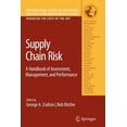 thumbnail image 1 of International Operations Research & Mana Supply Chain Risk: A Handbook of Assessment, Management, and Performance, Book 124, (Paperback), 1 of 1