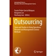 thumbnail image 1 of International Operations Research & Mana Outsourcing: Cases and Studies in Using Operations Research and Management Science Methods, Book 370, (Hardcover), 1 of 1