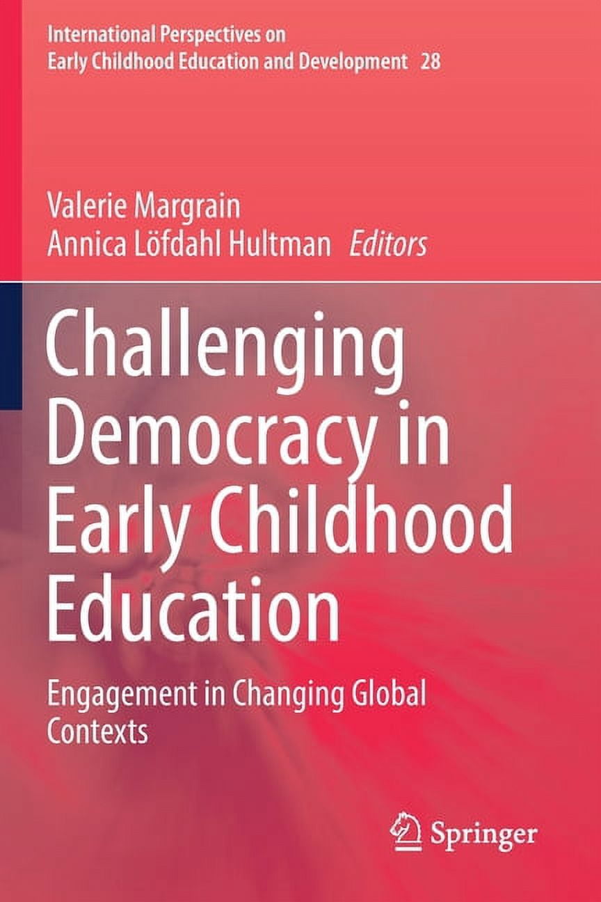 International Perspectives on Early Chil Challenging Democracy in Early ...
