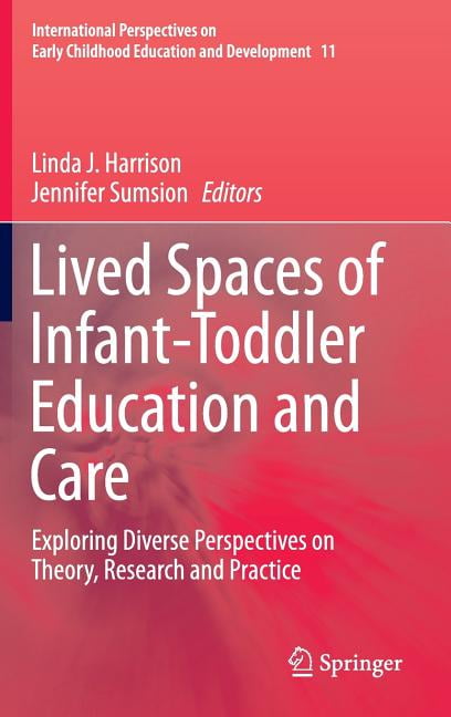 International Perspectives on Early Childhood Education and: Lived ...