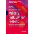 thumbnail image 1 of Pre-Owned International Perspectives on Social Policy, Administration,: Military Past, Civilian Present: International Perspectives on Veterans' Transition from the Armed Forces (Hardcover), 1 of 1