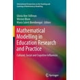 thumbnail image 1 of International Perspectives on the Teachi Mathematical Modelling in Education Research and Practice: Cultural, Social and Cognitive Influences, (Paperback), 1 of 1