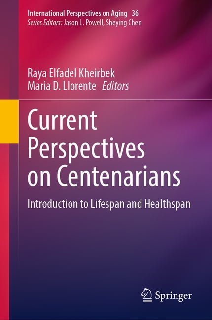 International Perspectives on Aging Current Perspectives on ...