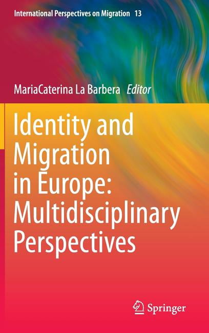 International Perspectives on Migration Identity and Migration in ...