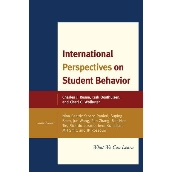 International Perspectives on Student Behavior: What We Can Learn, (Paperback)