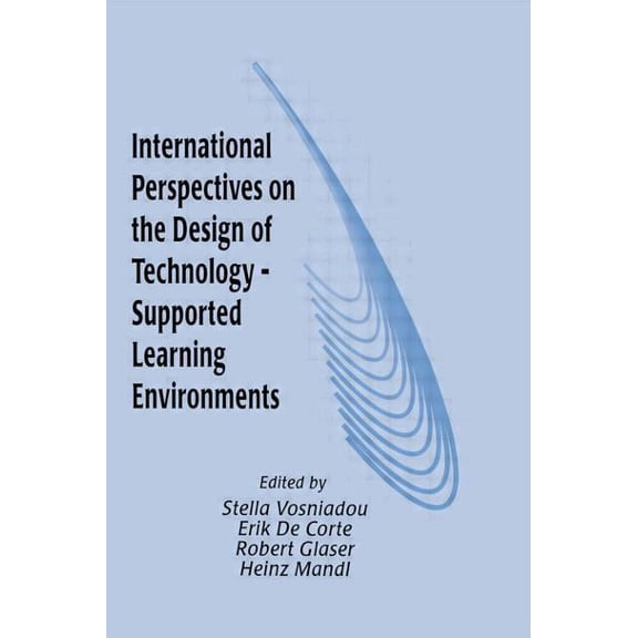 International Perspectives on the Design of Technology-Supported Learning Environments, (Paperback)