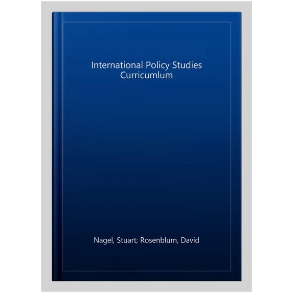 International Policy Studies Curricumlum