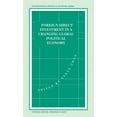 thumbnail image 1 of International Political Economy Foreign Direct Investment in a Changing Global Economy, (Hardcover), 1 of 1